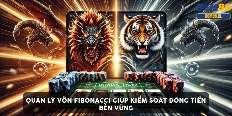 Rồng Hổ BOM88: 4 Kỹ thuật bắt cầu giúp thắng 1,2 tỷ đồng